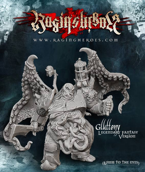 Gluttony – Fantasy, taille LEGENDAIRE