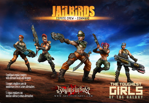 Jailbirds - Coyote Crew - Groupe de Commandement